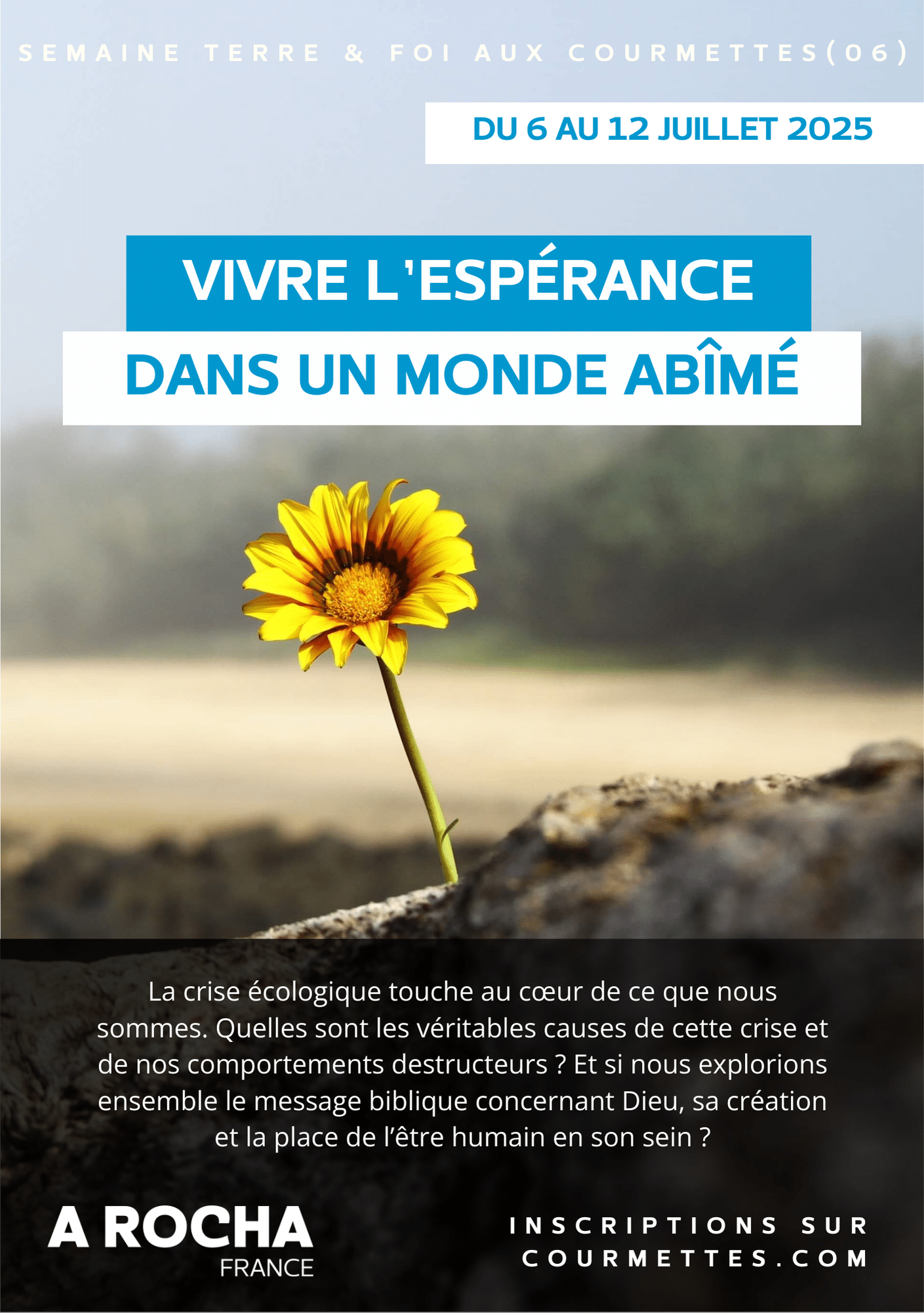 Semaine Terre et Foi 2025 : Vivre l'espérance dans un monde abîmé